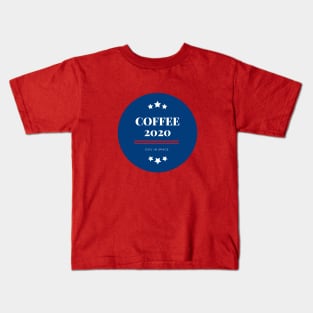 COFFEE 2020 Kids T-Shirt